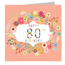 Load image into Gallery viewer, 80th Birthday Floral