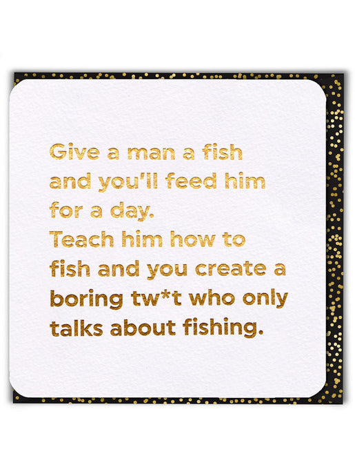 Give a Man a Fish