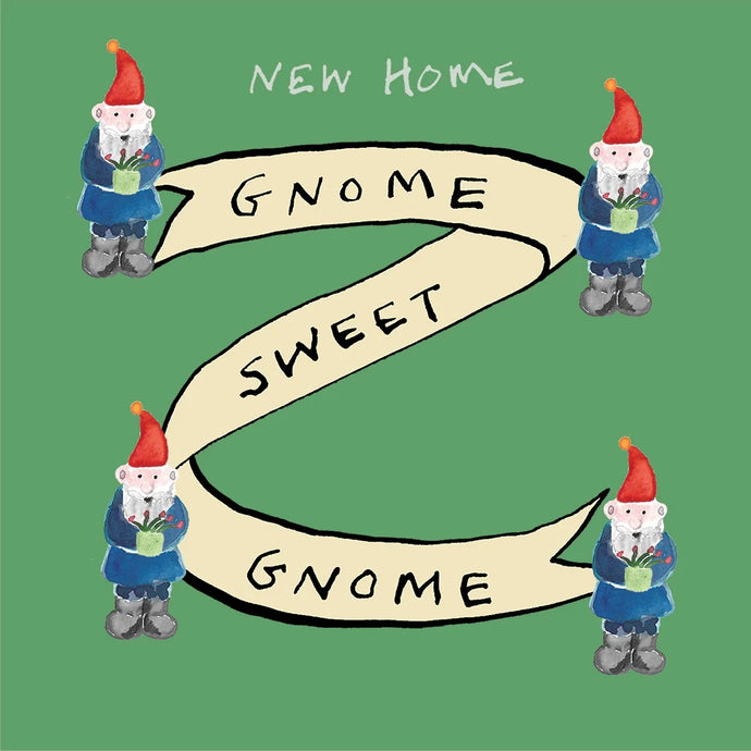 Gnome Sweet Gnome