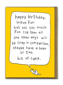 Have fun, but not too much