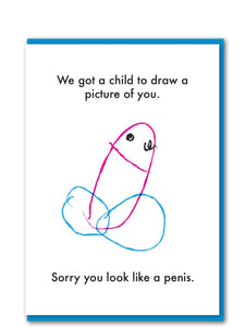 You Look Like a Penis