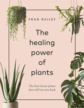 Load image into Gallery viewer, Book - The Healing Power of Plants